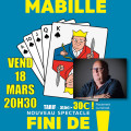 Bernard Mabille dans “Fini de Jouer !” (Festival de la Vague du Rire)