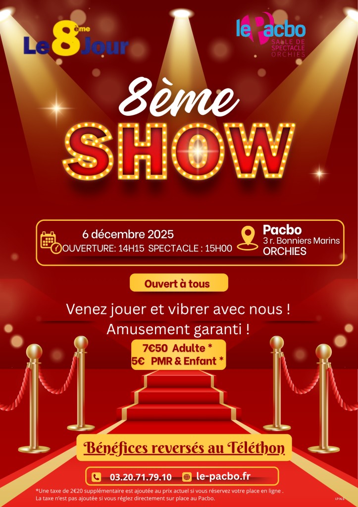 LE 8ème SHOW
