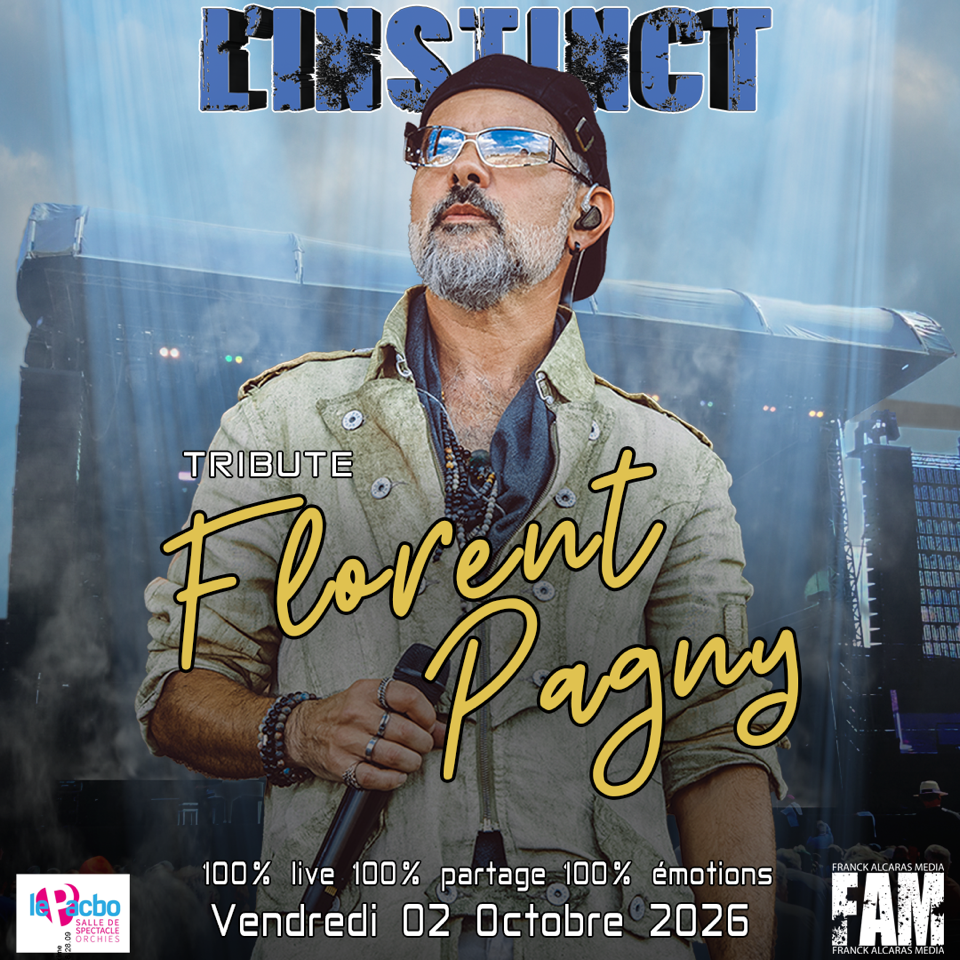L’INSTINCT « Tribut Florent PAGNY »